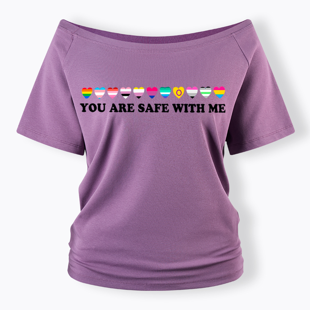 You Are Safe With Me Off Shoulder T-shirt