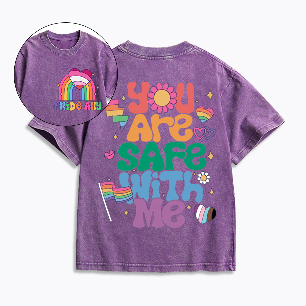 You Are Safe With Me Pride Ally Kids Washed T-Shirt