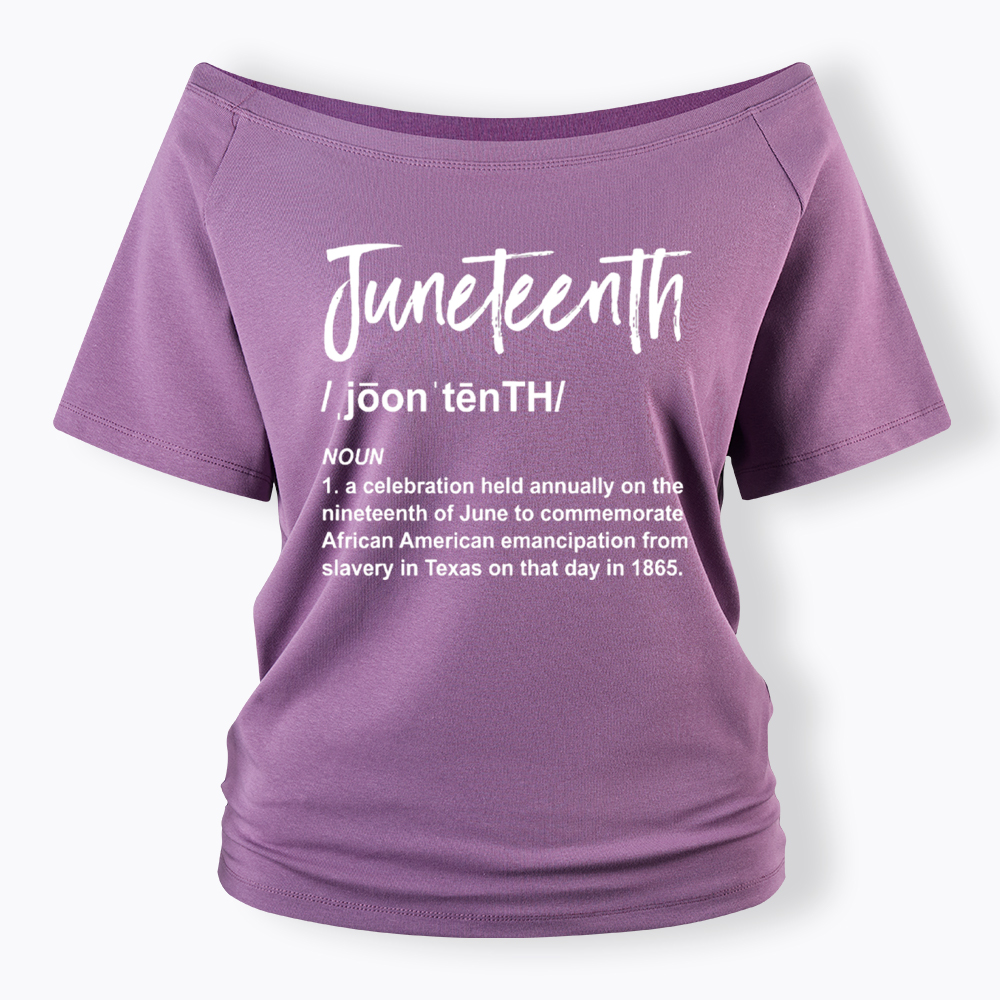 Black History Juneteenth 1865 Off Shoulder T-shirt