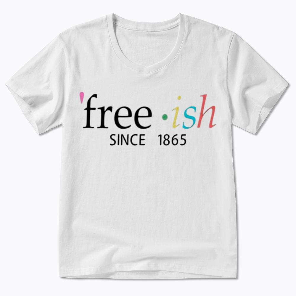 Freeish Juneteenth Since 1865 V-Neck Classic T-Shirt