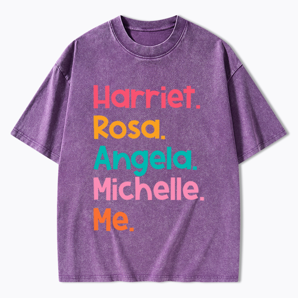 Women Leaders Harriet Rosa Angela Michelle Me Washed T-Shirt