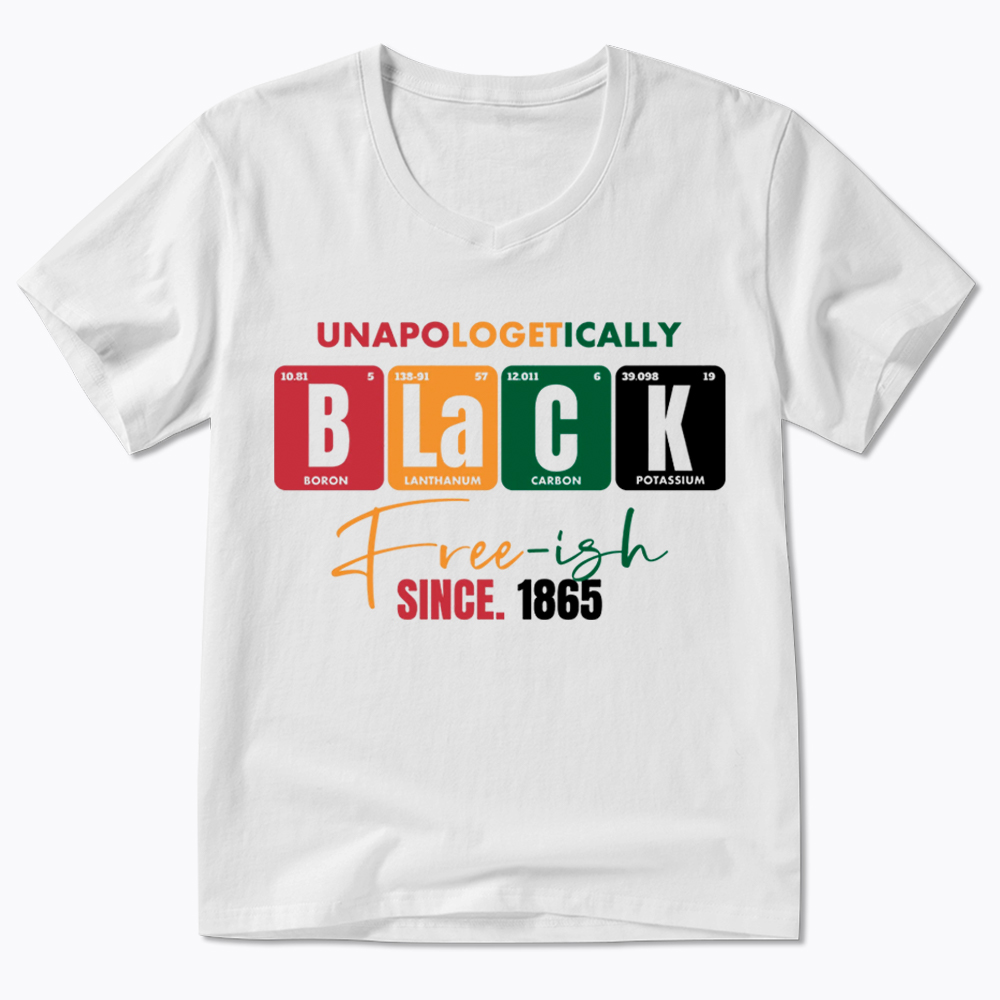 Unapologetically Black Free‑ish Since 1865 V-Neck Classic T-Shirt