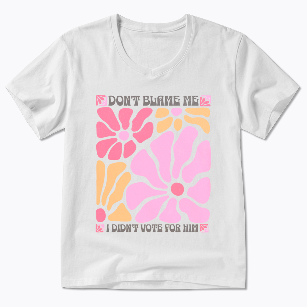 I Didn't Vote For Him Wildflowers V-Neck Classic T-Shirt