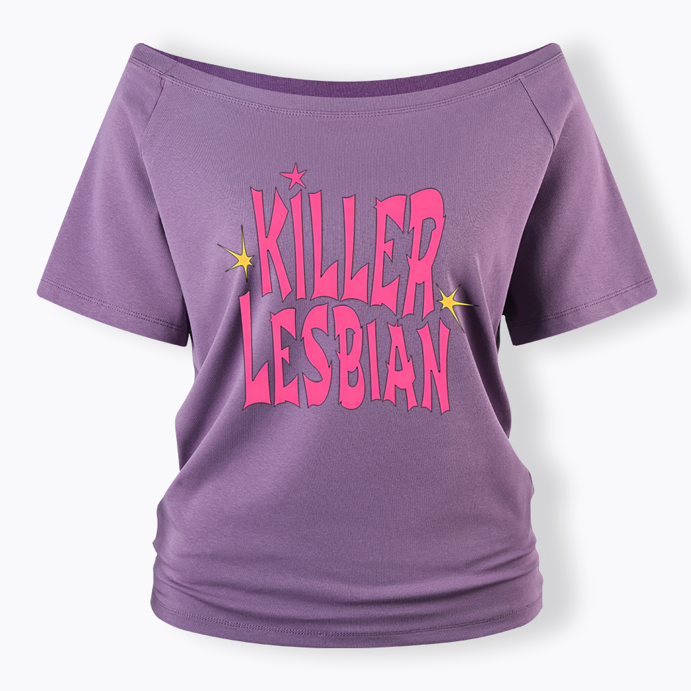 Killer Lesbian Off Shoulder T-shirt
