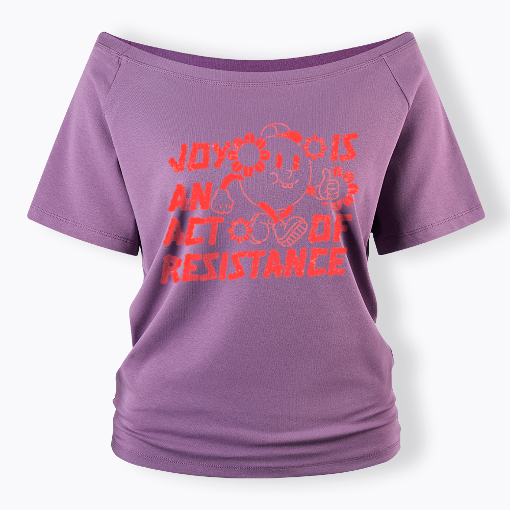 Joy Is An Act Of Resistance Off Shoulder T-shirt
