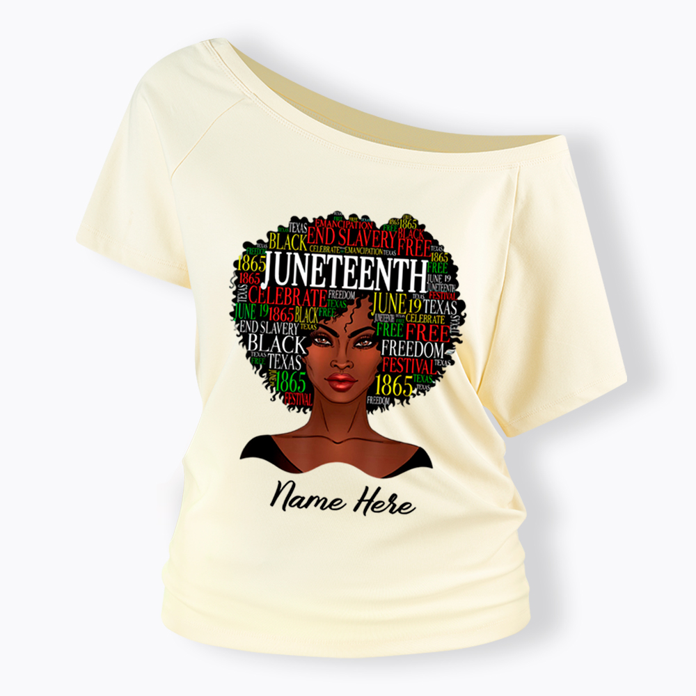 Personalized Juneteenth Black Women Natural Hair Off Shoulder T-shirt