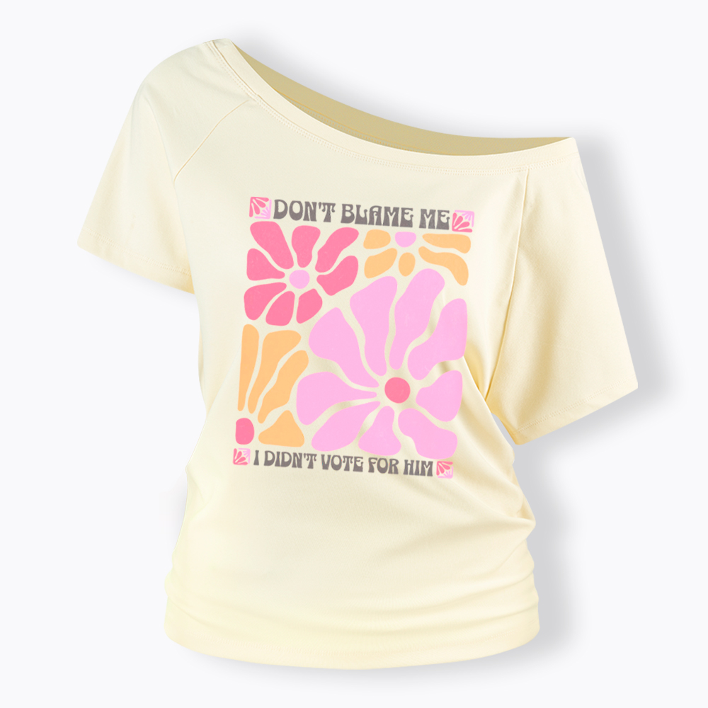 I Didn't Vote For Him Wildflowers Off Shoulder T-shirt