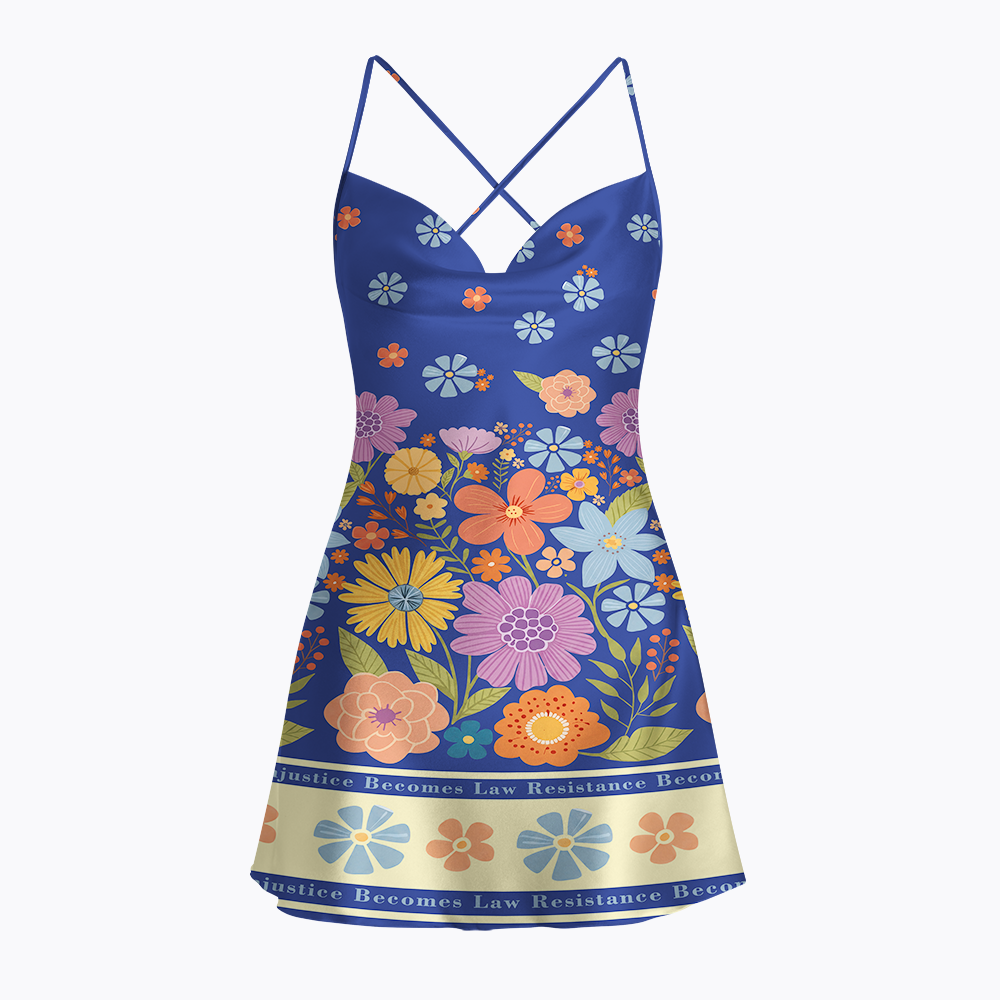 When Injustice Becomes Law Resistance Becomes Duty Satin Cross Back Mini Dresses