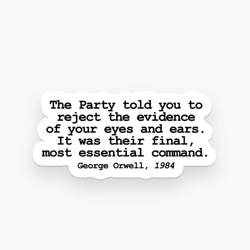 Reject The Evidence Sticker
