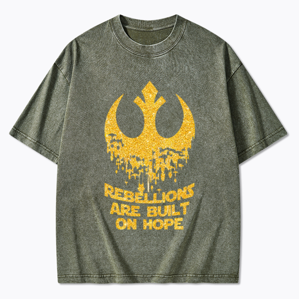 Rebellions Are Built On Hope Washed T-Shirt