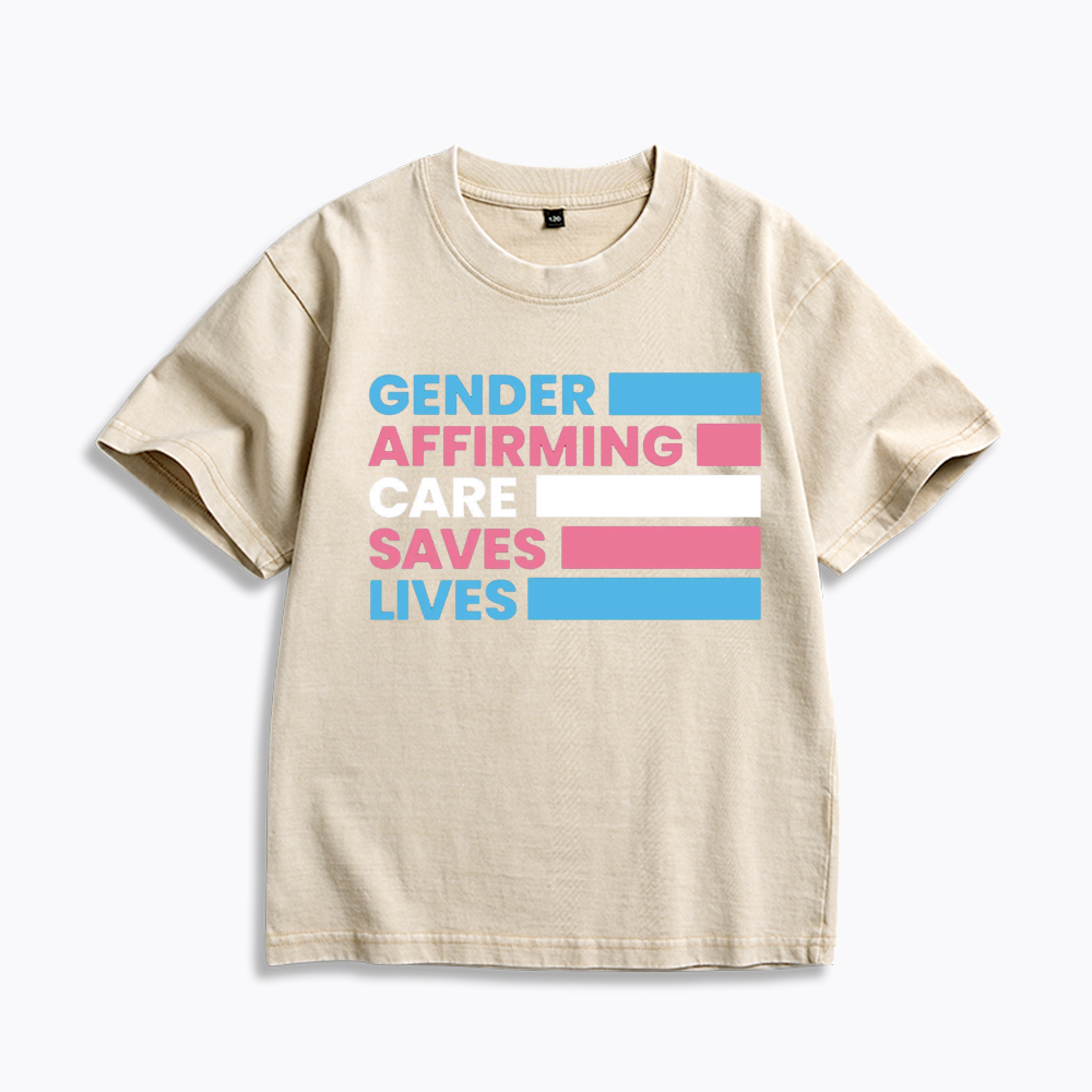Gender Affirming Care Saves Lives Kids Washed T-Shirts
