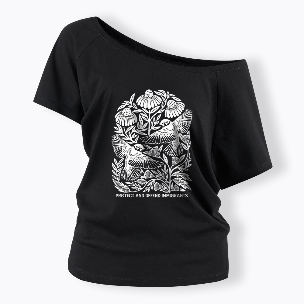 Protect and Defend Immigrants Off Shoulder T-shirts