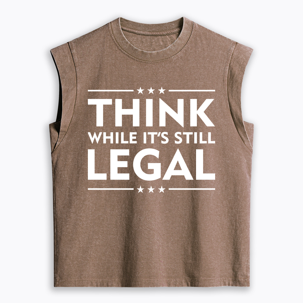 Think While It's Still Legal Women's Washed Tank Top