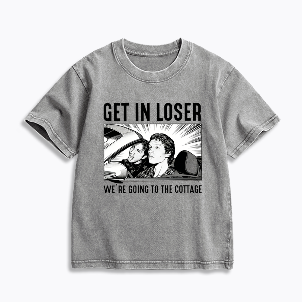 Get In Loser We're Going To The Cottage Kids Washed T-Shirts