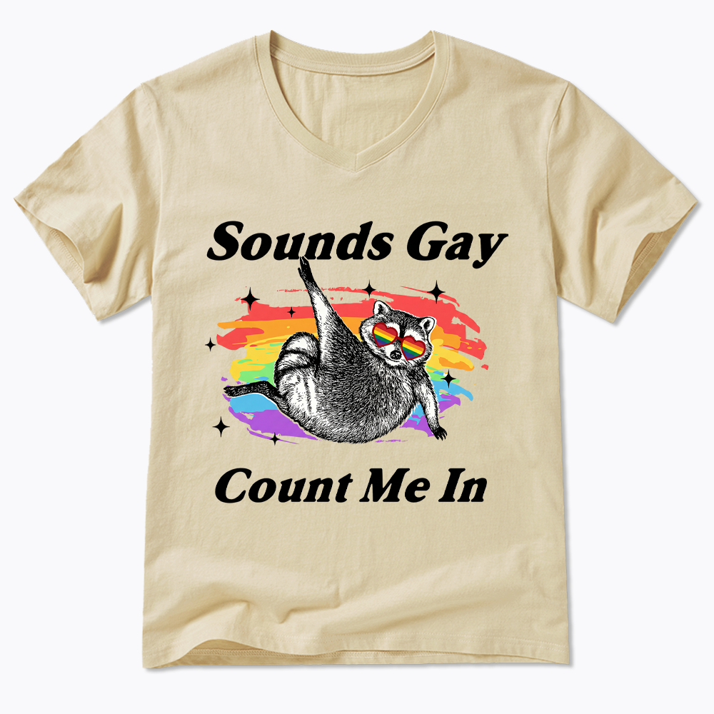 Sounds Gay Raccoon Pride  V-Neck Classic T-Shirt