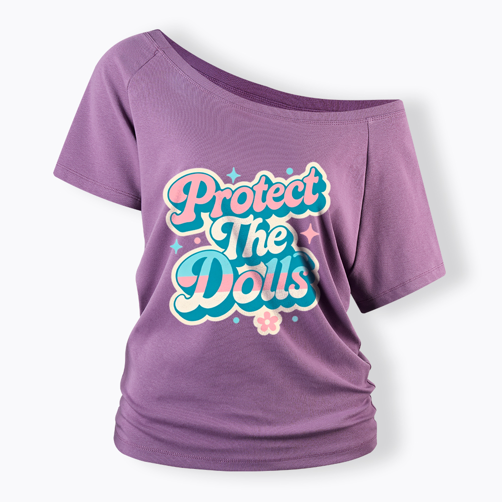 Protect The Dolls Transgender Pride Human Rights Off Shoulder T-Shirt