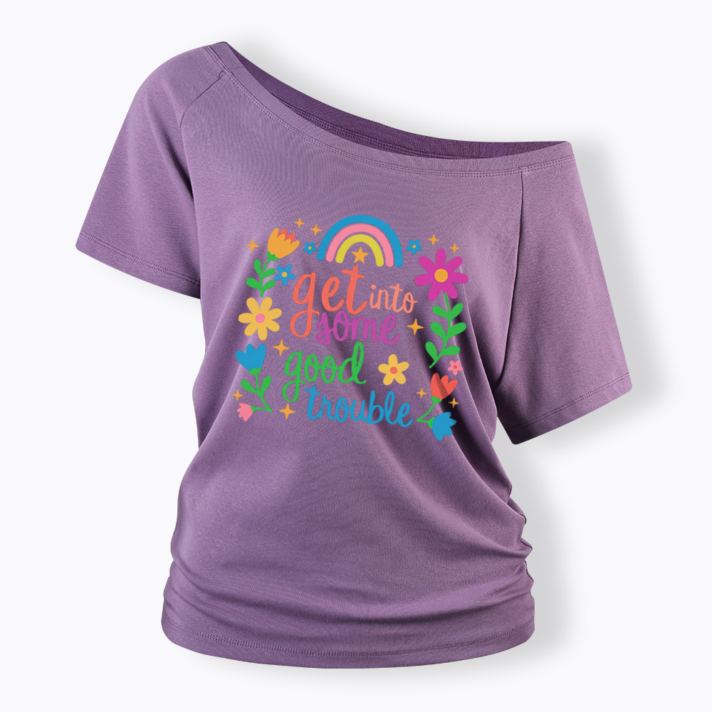 Good Trouble Activism Off Shoulder T-shirt