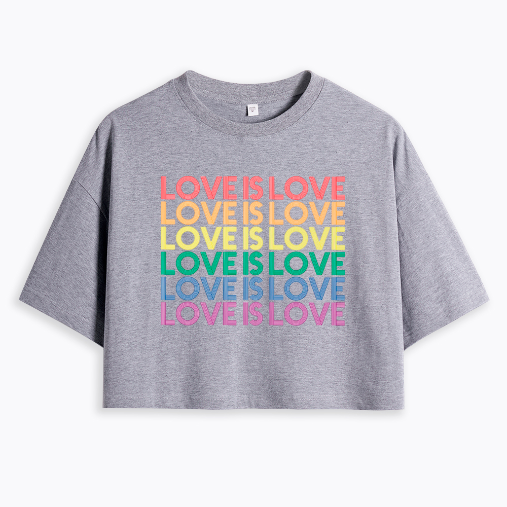Love is Love Kindness Cropped T-Shirts