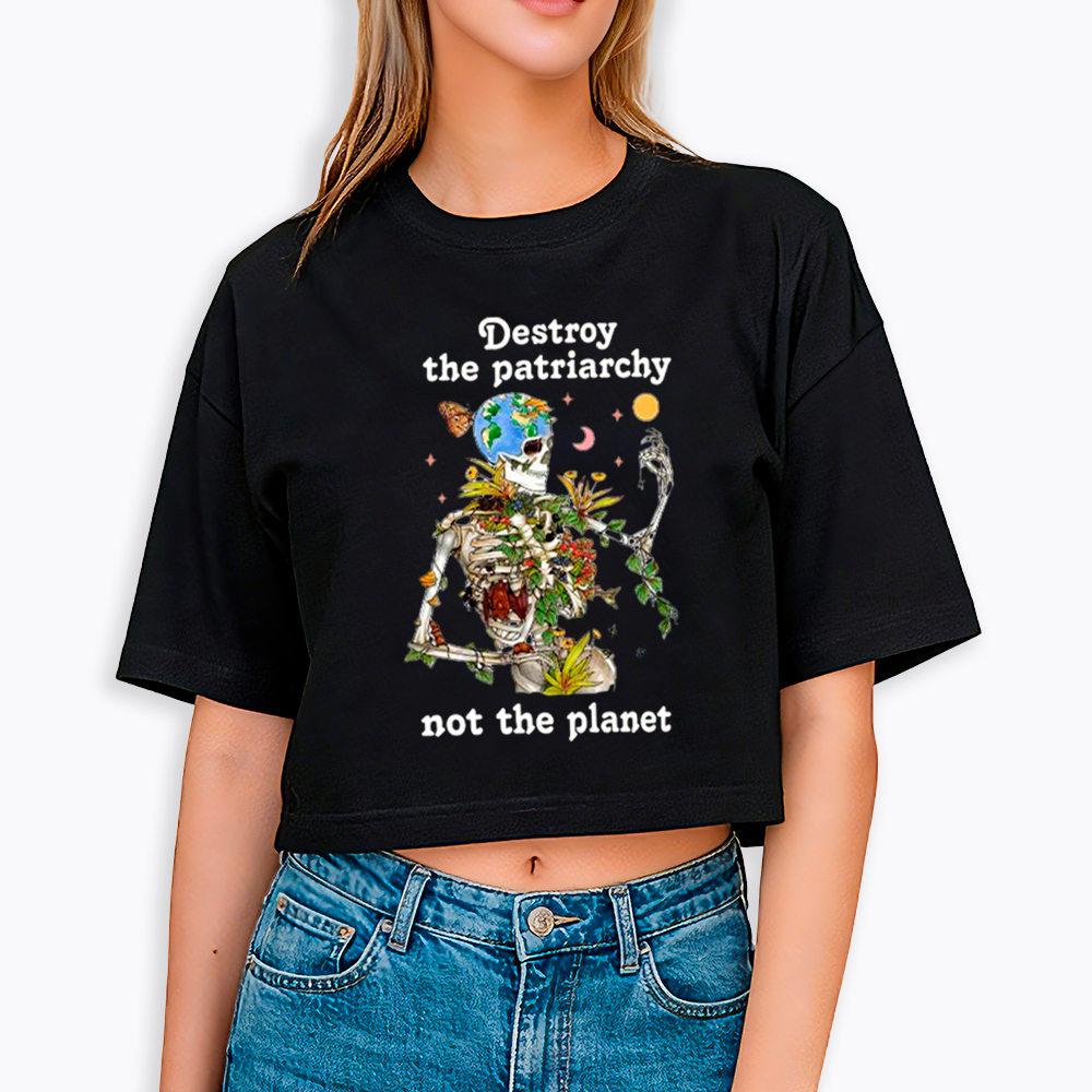 Destroy the Patriarchy Cropped T-Shirt