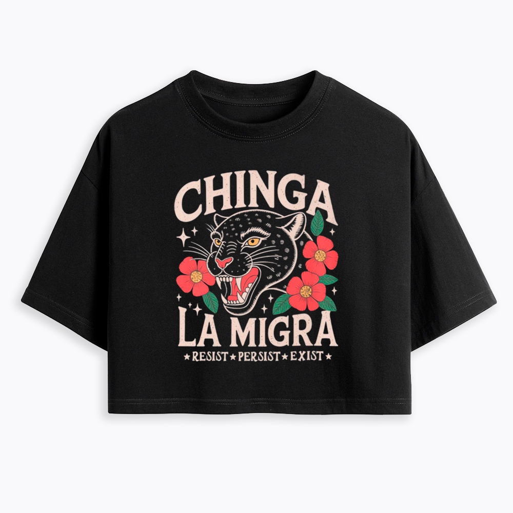 Chinga La Migra Human Rights Cropped T-Shirt