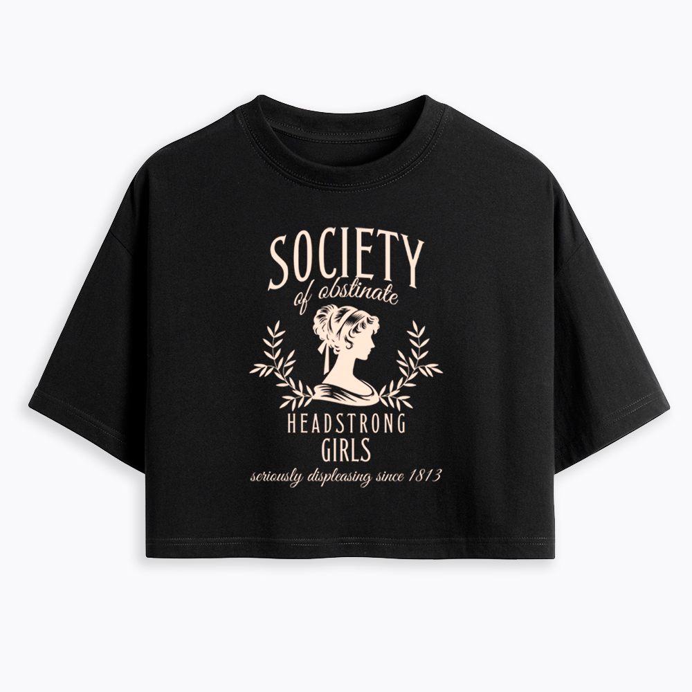 Society of Obstinate Headstrong Girls Cropped T-Shirt
