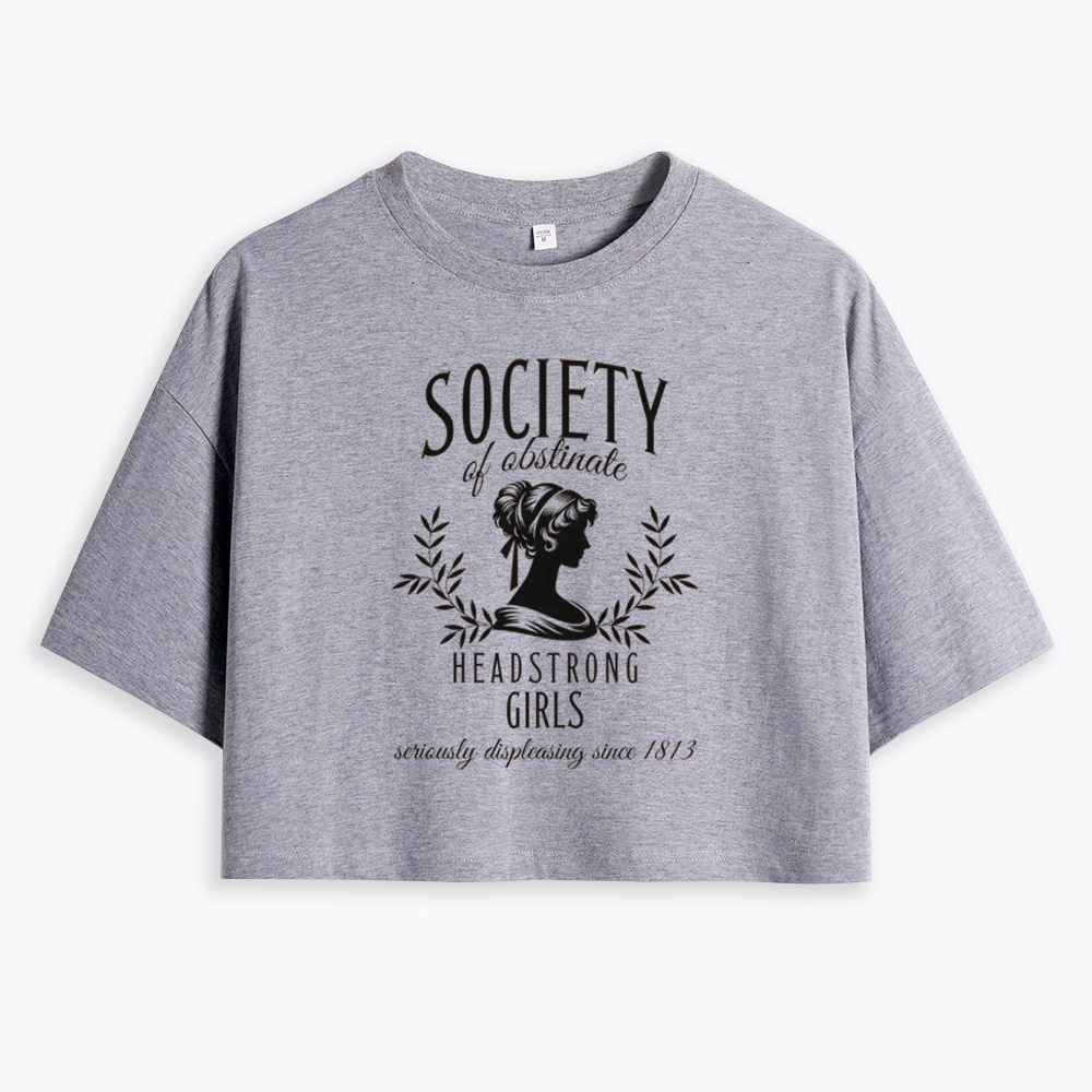 Society of Obstinate Headstrong Girls Cropped T-Shirt