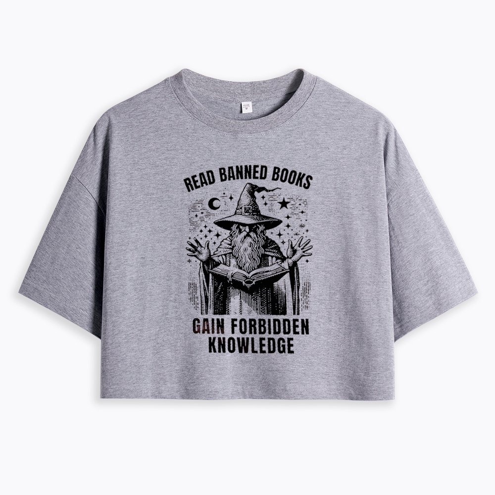 Read Banned Books Gain Forbidden Knowledge Cropped T-Shirt