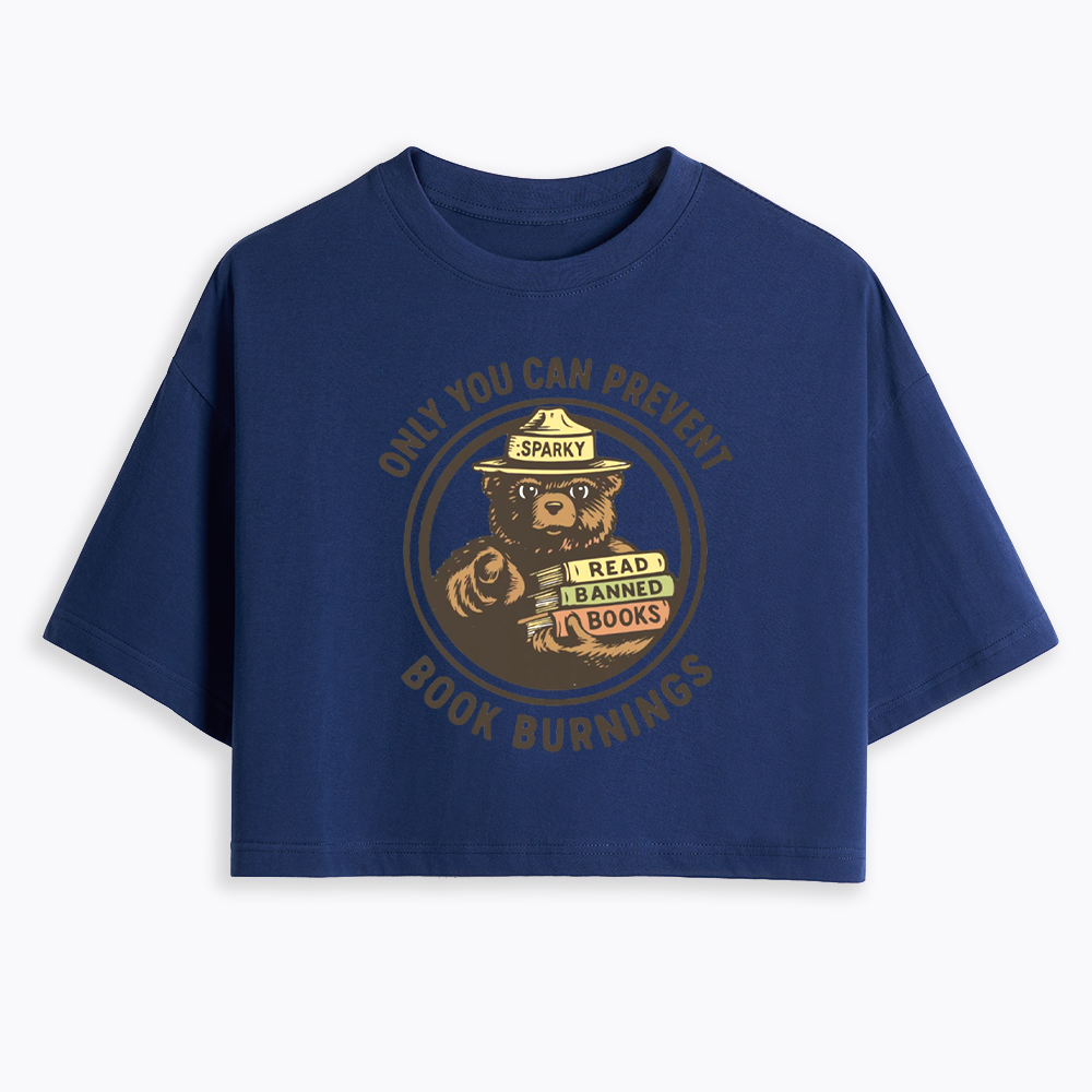 Only You Can Prevent Book Burnings Cropped T-Shirts