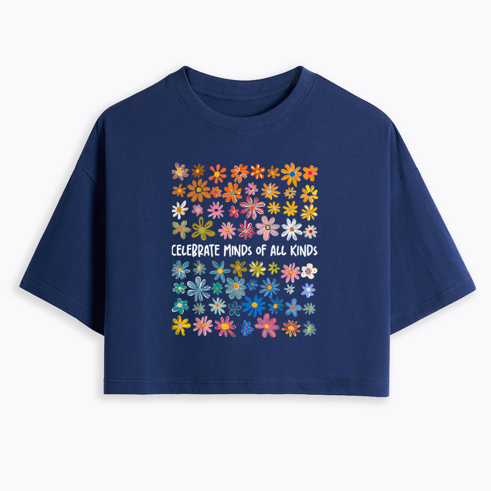 Celebrate Minds of All Kinds Cropped T-Shirts
