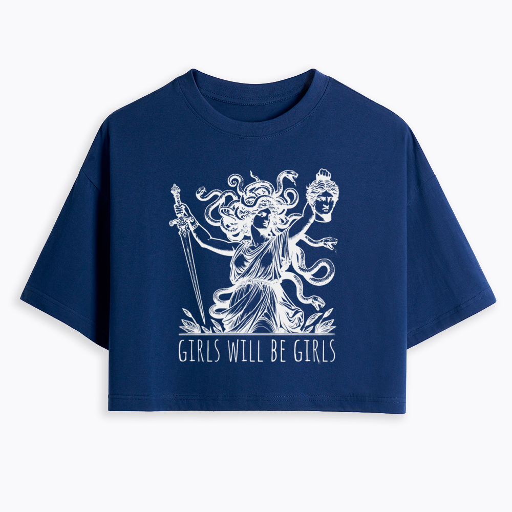 Girls Will Be Girls Cropped T-Shirt