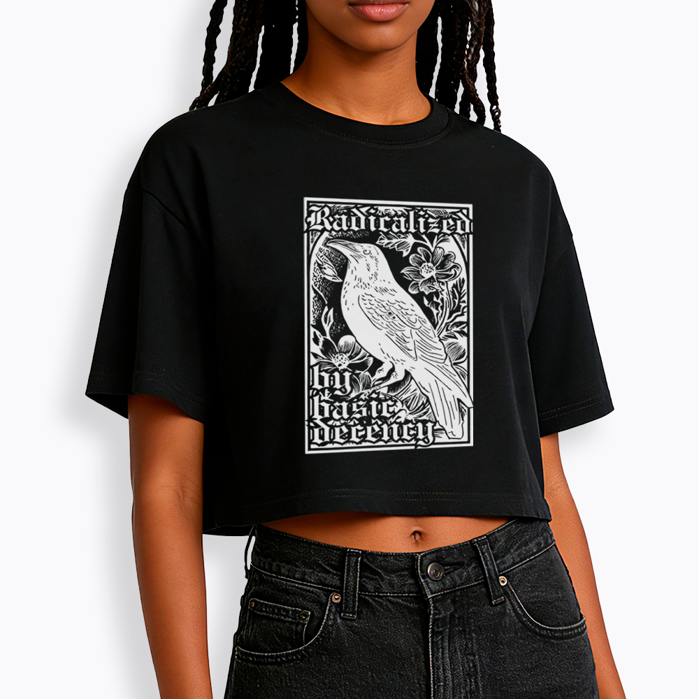 Radicalized By Basic Decency Cropped T-Shirt