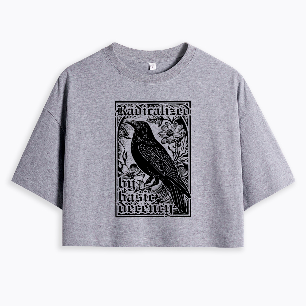 Radicalized By Basic Decency Cropped T-Shirt