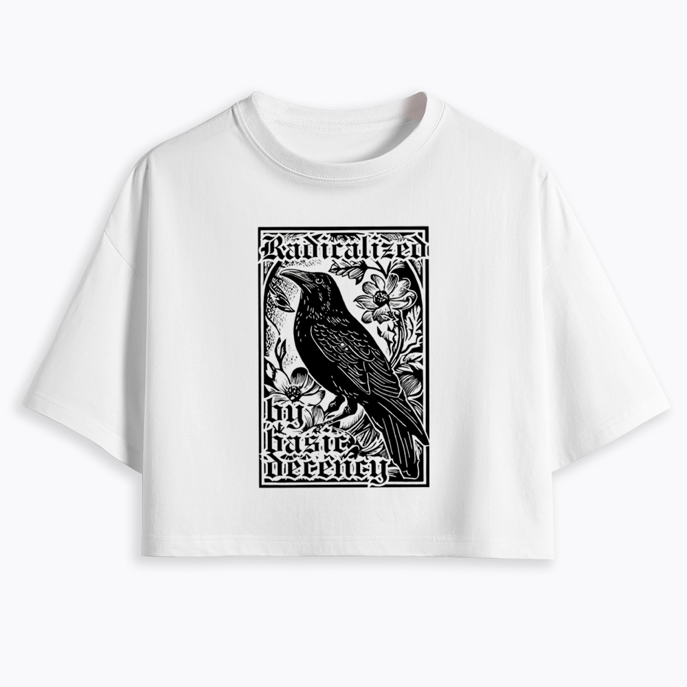Radicalized By Basic Decency Cropped T-Shirt