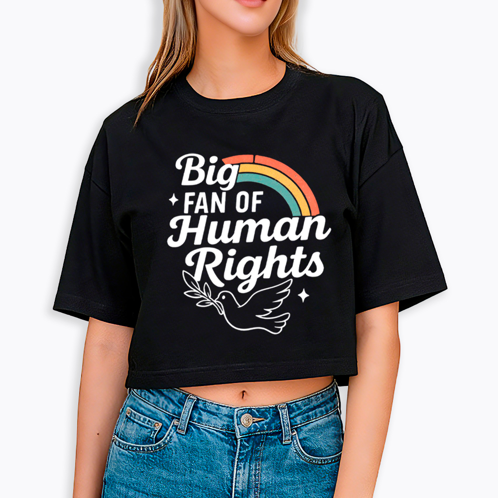 Big Fan of Human Rights Rainbow Cropped T-Shirt