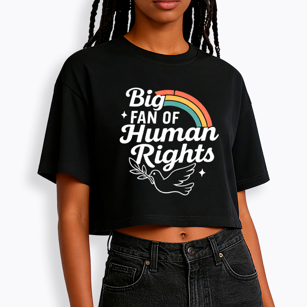 Big Fan of Human Rights Rainbow Cropped T-Shirt
