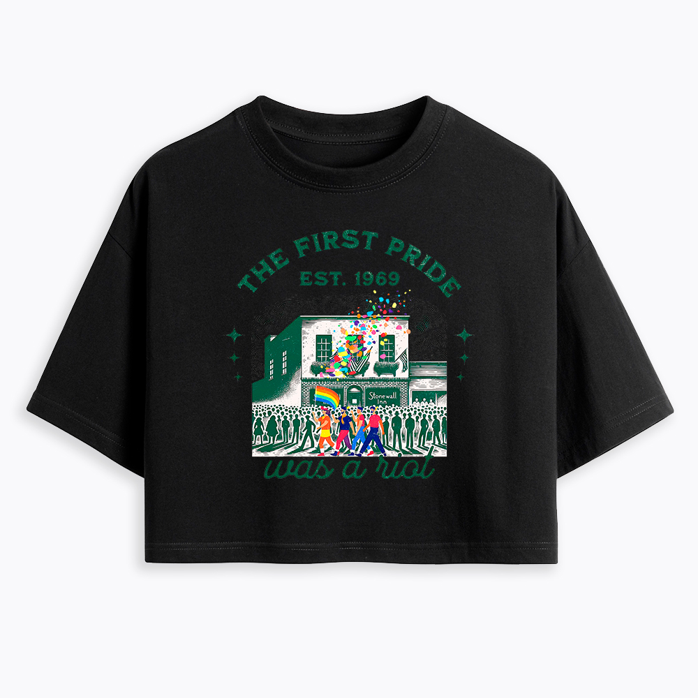 The first Pride Was a Riot Cropped T-Shirt