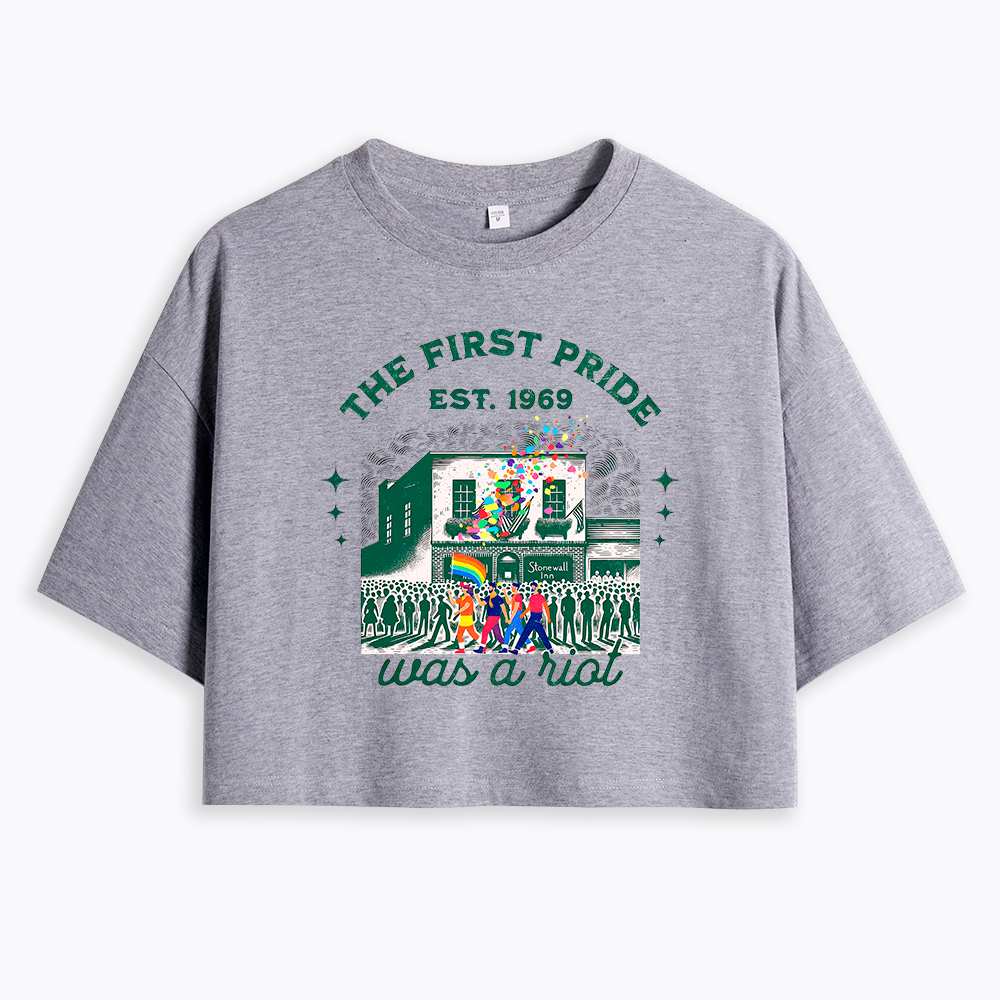 The first Pride Was a Riot Cropped T-Shirt