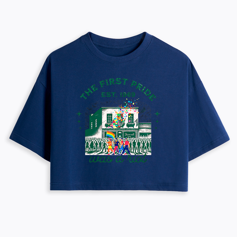 The first Pride Was a Riot Cropped T-Shirt