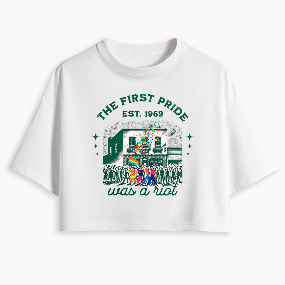 The first Pride Was a Riot Cropped T-Shirt