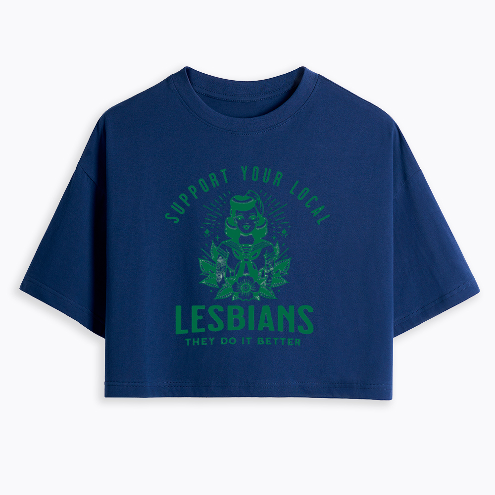 Support Your Local Lesbians Sapphic Cropped T-Shirt