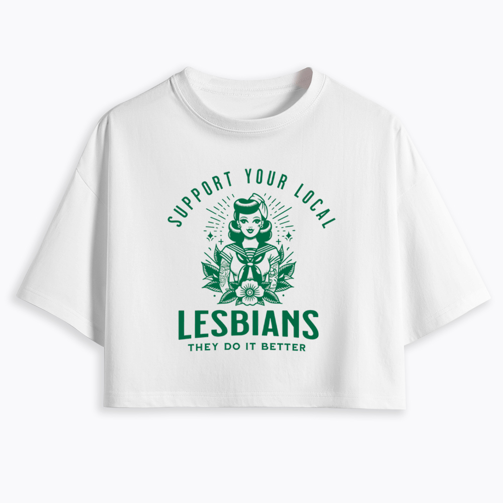 Support Your Local Lesbians Sapphic Cropped T-Shirt