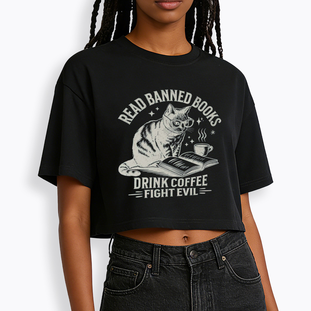 Read Books Drink Coffee Fight Evil Cropped T-Shirt