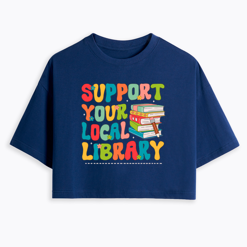 Support Your Local Library Cropped T-Shirt