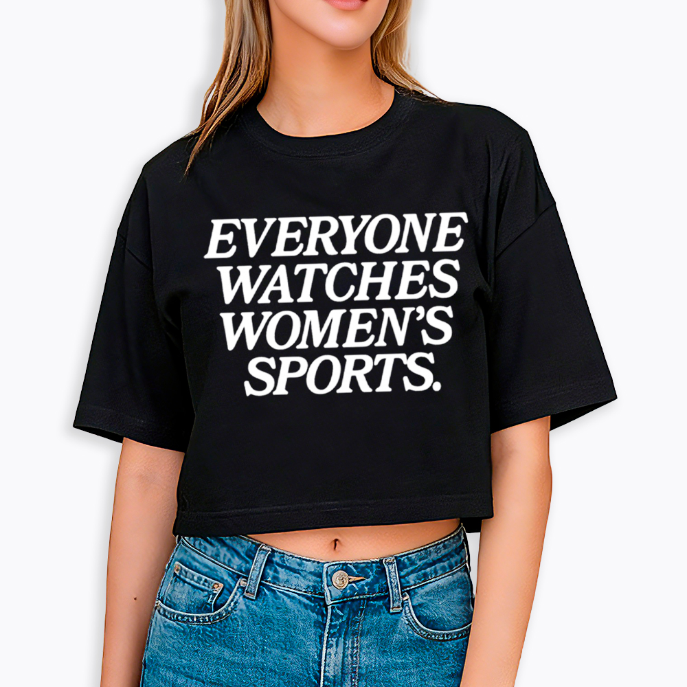 Everyone Watches Woman's Sports Cropped T-Shirt