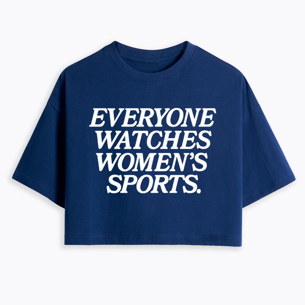Everyone Watches Woman's Sports Cropped T-Shirt