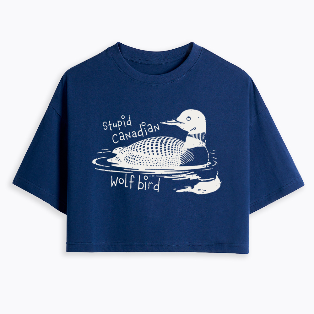 Stupid Canadian Wolf Bird Sarcastic Animal Cropped T-Shirt