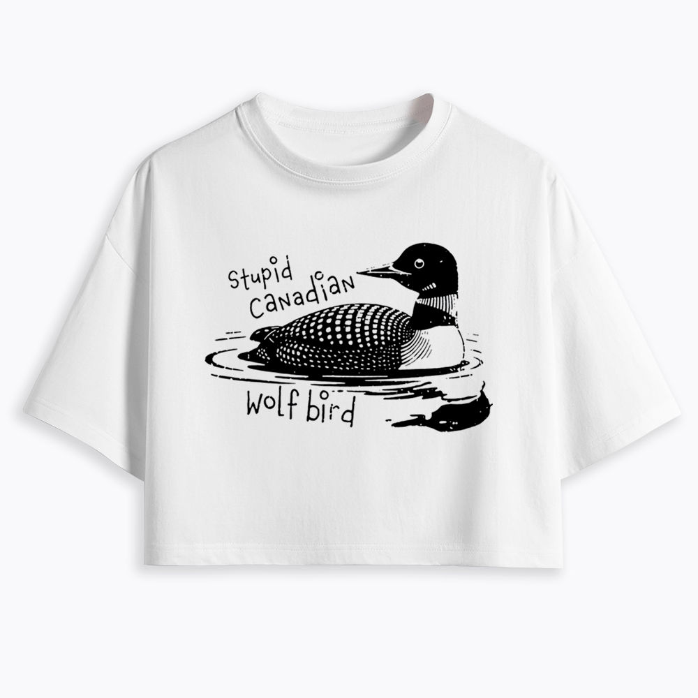 Stupid Canadian Wolf Bird Sarcastic Animal Cropped T-Shirt