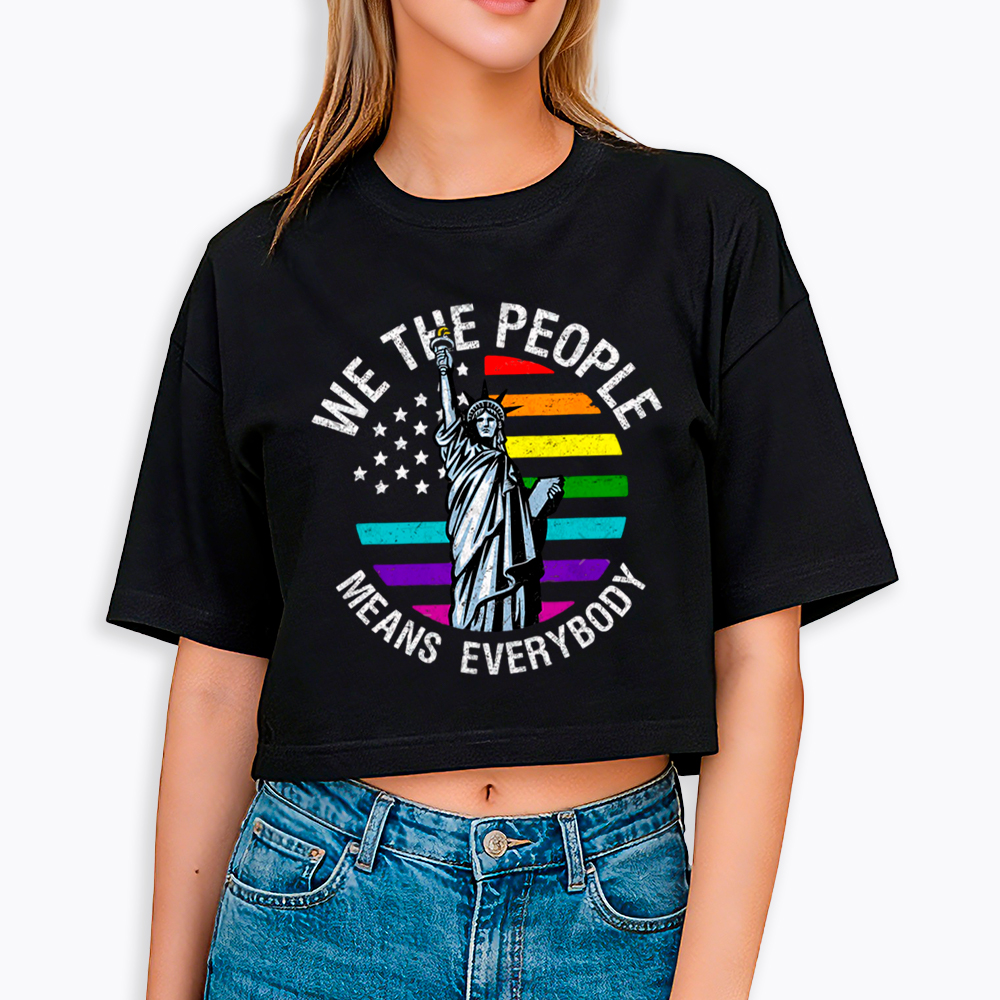 We The People Means Everyone Vintage LGBT Gay Cropped T-Shirt