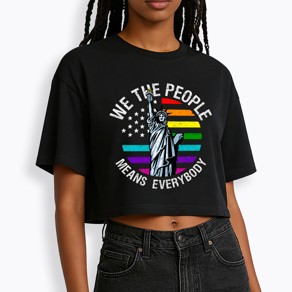 We The People Means Everyone Vintage LGBT Gay Cropped T-Shirt
