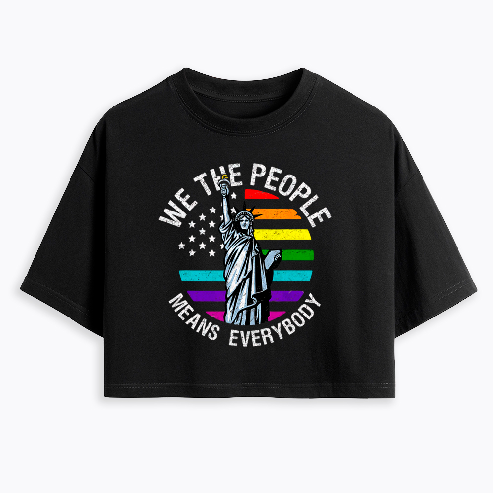 We The People Means Everyone Vintage LGBT Gay Cropped T-Shirt